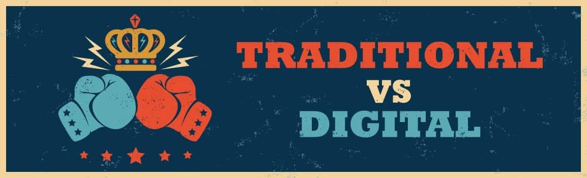 Graphic that reads "Traditional vs Digital" and has two boxing gloves fighting for the crown.